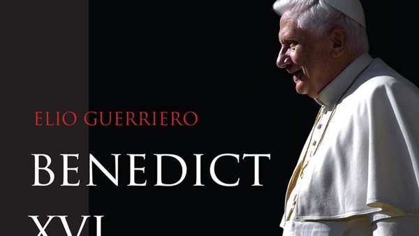 Elio Guerriero Benedict Xvi His Life And Thought